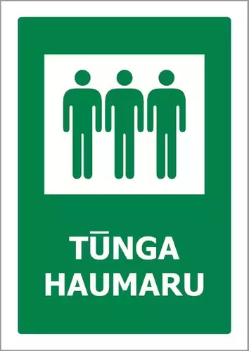 Te Reo Maori Sign TUNGA HAUMARU (Assembly Point with 3 People) 240x340mm